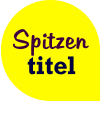 Spitzen  titel