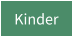 Kinder